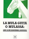 La mula guita o Mulassa. Cap a un esquema general