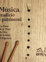 Música, tradició i patrimoni. La Festa de la Mare de Déu de la Salut d'Algemesí
