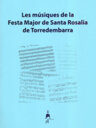 Les Músiques de la Festa Major de Santa Rosalia de Torredembarra