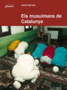 Els musulmans de Catalunya