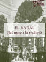 El Nadal, del mite a la tradició