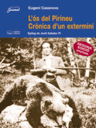 L'ós del Pirineu, crònica d'un extermini