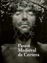 Passió Medieval de Cervera