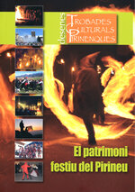 El patrimoni festiu del Pirineu