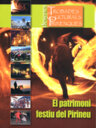 El patrimoni festiu del Pirineu