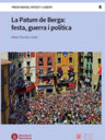 La Patum de Berga. Festa, guerra i política