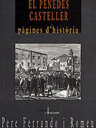 El Penedès casteller. Pàgines d'història