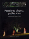 Pessebres vivents, pobles vius: guia d'excursions a peu i en cotxe