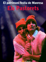 El patrimoni festiu de Manresa. Els Pastorets