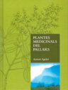 Plantes medicinals del Pallars