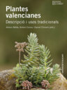 Plantes valencianes. Descripció i usos tradicionals