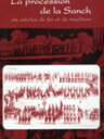 La procession de la Sanch, six siècles de foi et de tradition
