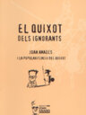 El Quixot dels ignorants. Joan Amades i la popularització del Quixot.
