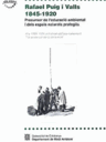 Rafael Puig i Valls, 1845-1920. Precursor de l'educació ambiental i dels espais naturals protegits