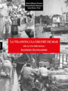 La Vilanova i la Geltrú de mar -de la via avall- Ranxos i Ranxaires