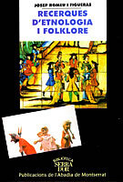 Recerques d'etnologia i folklore