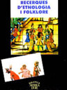Recerques d'etnologia i folklore