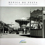 Repics de festa. Aplecs, fires i festes del Pla de l'Estany