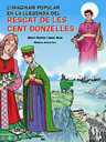 L'imaginari popular en la llegenda del rescat de les cent donzelles