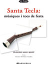 Santa Tecla: músiques i tocs de festa