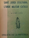 Sant Jordi d'Alfama: l'ordre militar català
