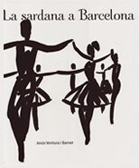 La sardana a Barcelona. Un recorregut històric