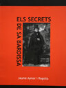 Els secrets de Sa Bardissa