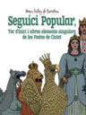 Seguici Popular, Toc d'Inici i altres elements singulars de les Festes de Ciutat