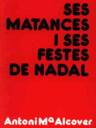 Ses matances i ses festes de Nadal