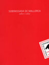 Sobrassada de Mallorca. Sabor i color