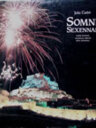 Somni Sexennal