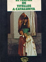 El teatre de titelles a Catalunya