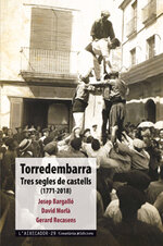 Torredembarra. Tres segles de castells (1771-2018)