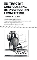 Un tractat cadaquesenc de pastisseria i confiteria de final del segle XIX