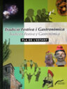 Tradició festiva i Gastronòmica del Pla de l'Estany