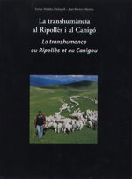 La transhumància al Ripollès i al Canigó