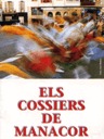 Tres notícies sobre els Cossiers de Manacor