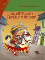 Ei, els Turcs i Cavallets lluiten!