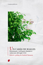 Un cabàs de rialles. Entremesos i col·loquis dramàtics valencians del segle XVIII