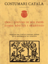 Costumari català. Usos i costums de bon pagès sobre boscos i arbredes