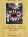 Santa Tecla: vaivens de la festa major petita de Sitges