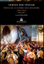 Versos per vèncer. Antologia de la guerra dels Segadors (1640-1652)