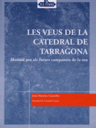 Les veus de la catedral de Tarragona. Manual per a futurs campaners