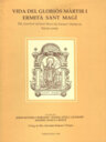 Vida del gloriòs màrtir i ermità Sant Magí : del convent de Sant Magí del Sagrat Ordre de Predicadors