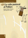 La vida pastoral al Pallars