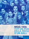 Moià 1956: tot un poble en la recuperació d'un ball