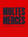 Moltes Mercès. Els cartells de la Festa Major de Barcelona