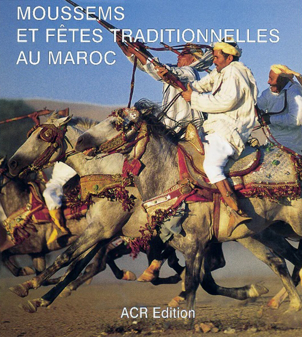 Moussems et fêtes traditionnelles au Maroc