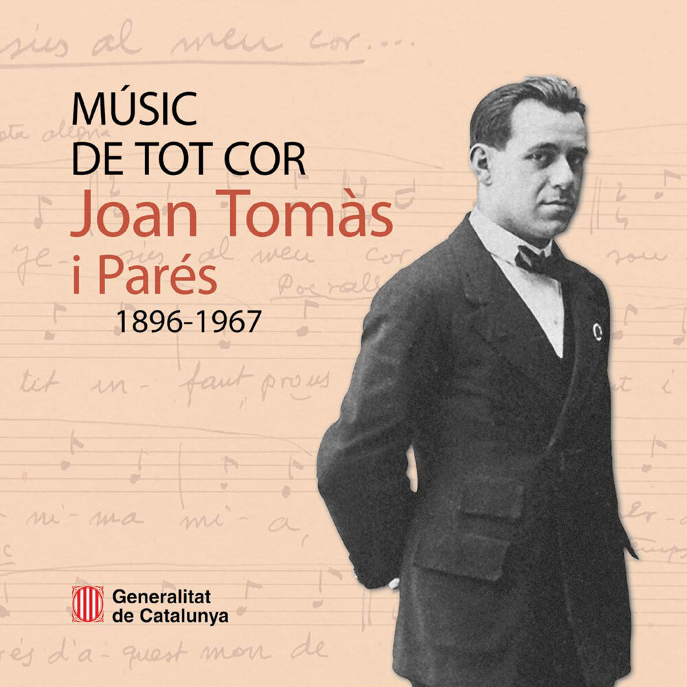 Músic de tot cor. Joan Tomás i Parés, 1896-1967