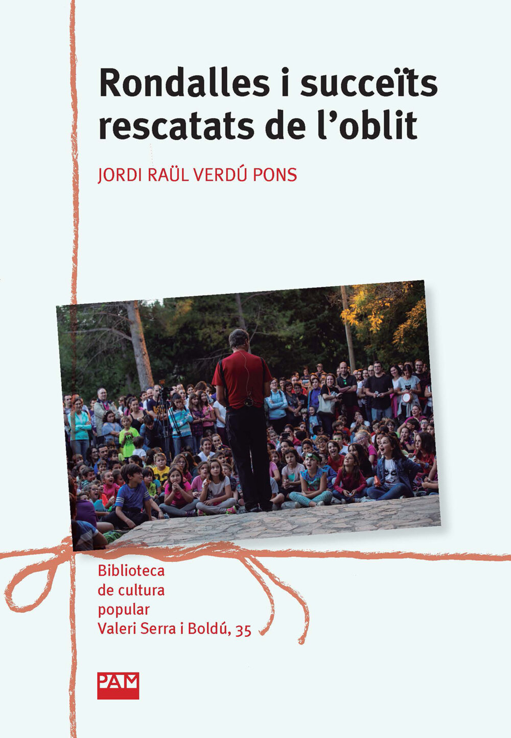 Rondalles i succeïts rescatats de l'oblit